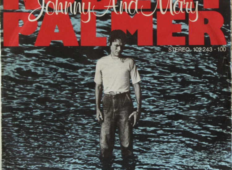 "7"", Single Robert Palmer - Johnny And Mary" ansehen