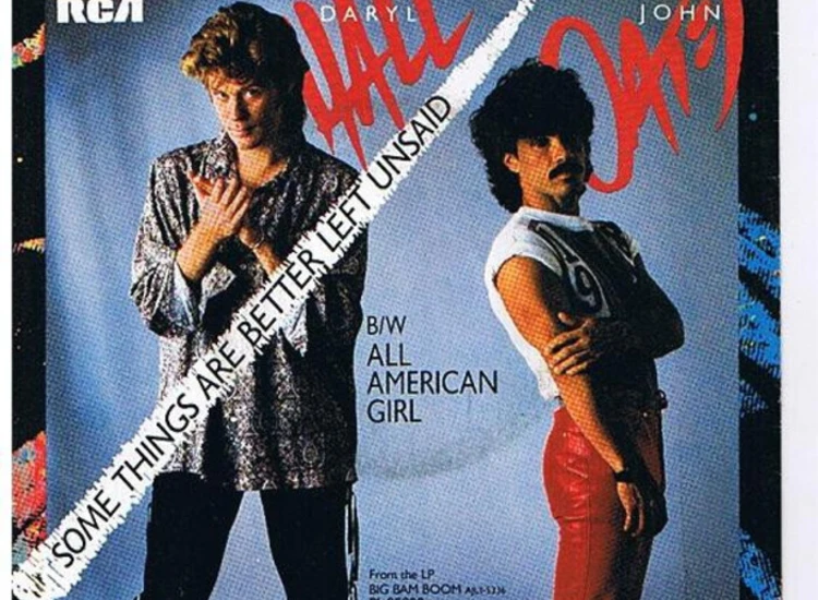 "7"", Single Daryl Hall / John Oates* - Some Things Are Better Left Unsaid" ansehen