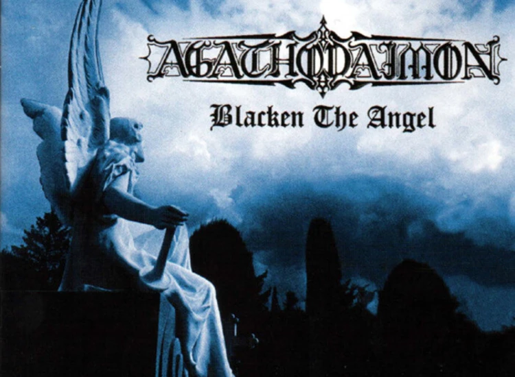 CD, Album Agathodaimon - Blacken The Angel ansehen