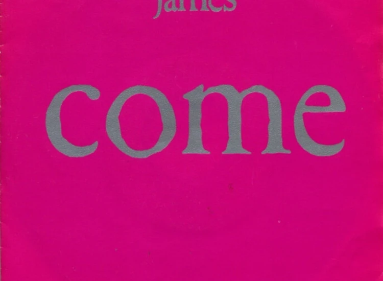 "7"", Single James - Come Home" ansehen