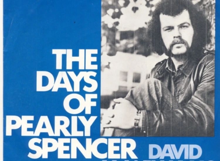 "7"", Single, RE David McWilliams - The Days Of Pearly Spencer" ansehen