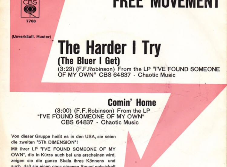 "7"", Promo Free Movement - The Harder I Try (The Bluer I Get) / Comin' Home" ansehen