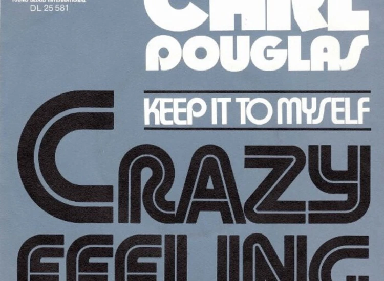 "7"", Single, Promo Carl Douglas - Crazy Feeling" ansehen