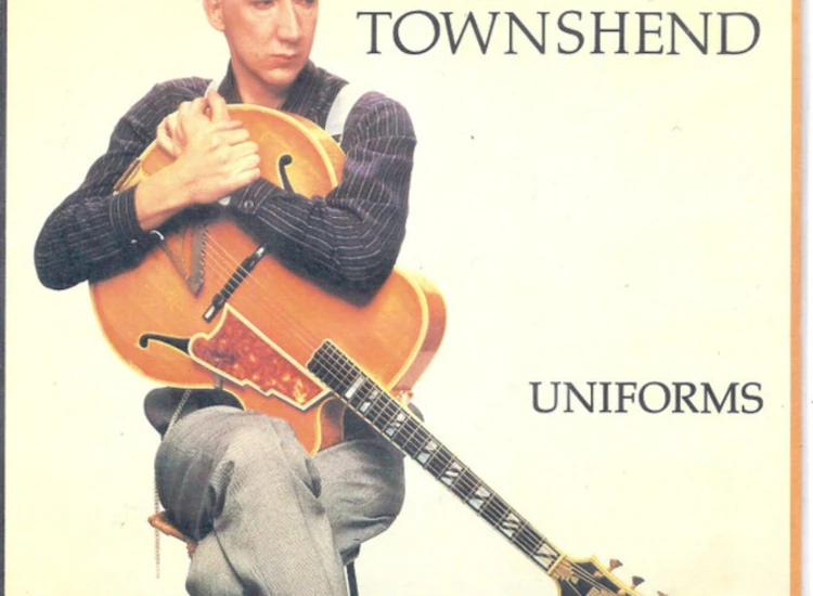 "7"", Single Pete Townshend - Uniforms" ansehen