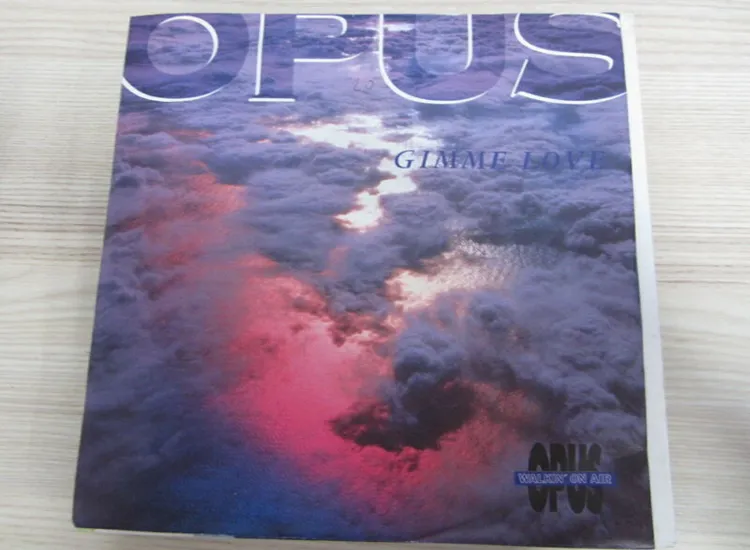 Single /  Opus ?– Gimme Love /  Chin Up   / DE  PRESS / RAR / ansehen