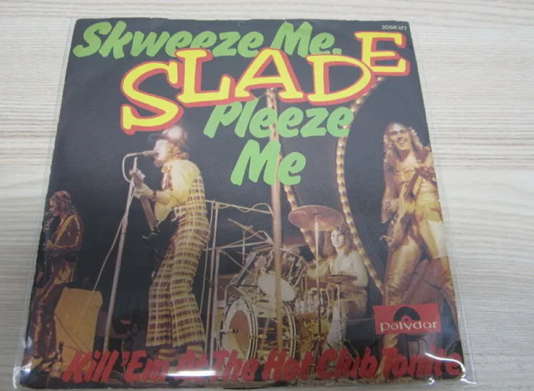 Single /   Slade ?– Skweeze Me, Pleeze Me   /  AUT   PRESS / RAR / ansehen