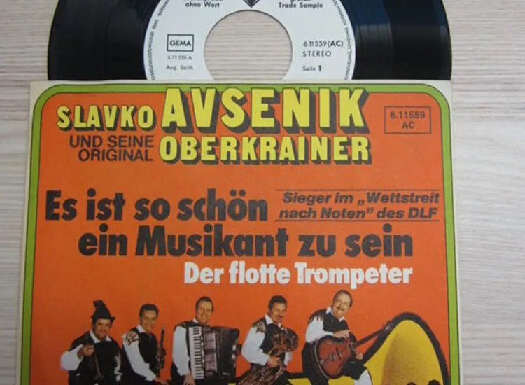 Single / Slavko Avsenik - Orig. Oberkrainer  / TESTPRESSUNG /  Es ist schön ein ansehen