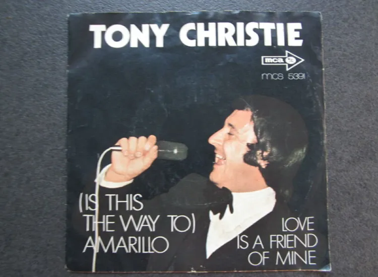 Single / Tony Christie – (Is This The Way To) Amarillo / AUT Press / ansehen