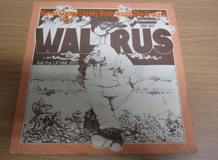 Single / Walrus  ?– Never Gonna Let My Body Touch The Ground / PROMO / MINT / ansehen