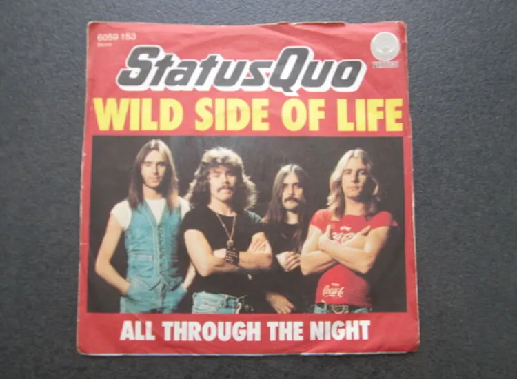 Single / Status Quo – Wild Side Of Life / DE Press / ansehen