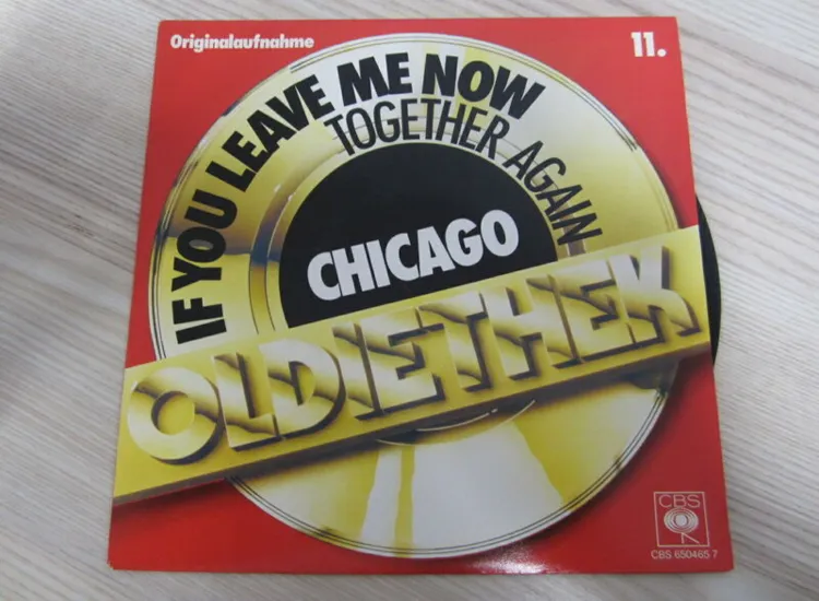 Single /   Chicago ?– If You Leave Me Now  /  NL  PRESS / RAR / ansehen