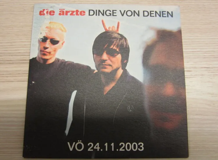 CD /  Die Ärzte - Dinge von Denen  /  PROMO / ansehen