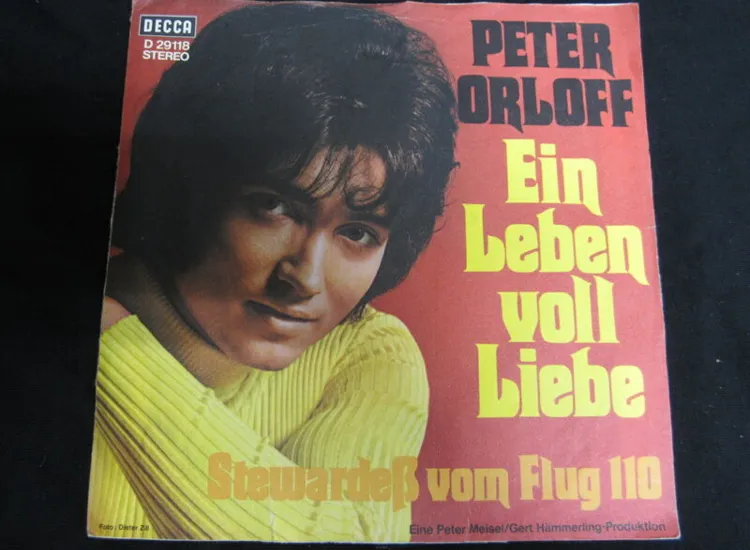 Single /  Peter Orloff ?– Ein Leben Voll Liebe   /    DE PRESS / RAR / ansehen