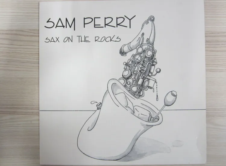 LP / SAM PERRY--SAX ON THE ROCKS / AUSTRIA / RARITÄT / 1988 / ansehen