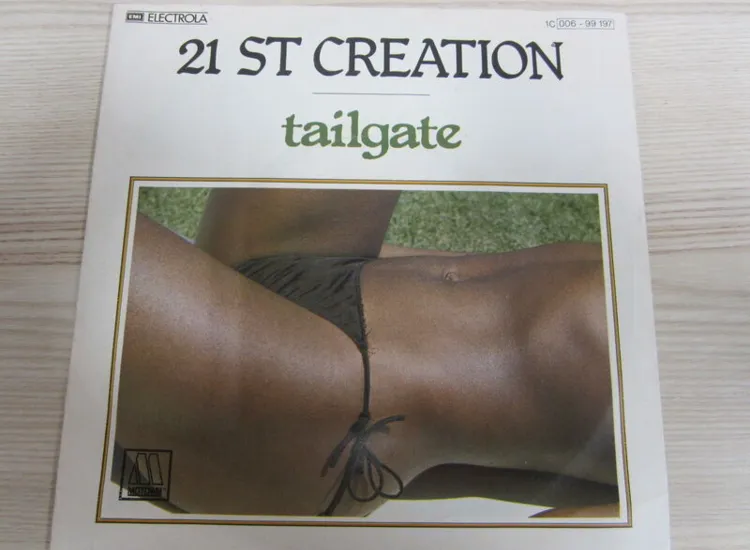 Single /   21st Creation ?– Tailgate / FUNK / DISCO / 1977 / RARITÄT / ansehen