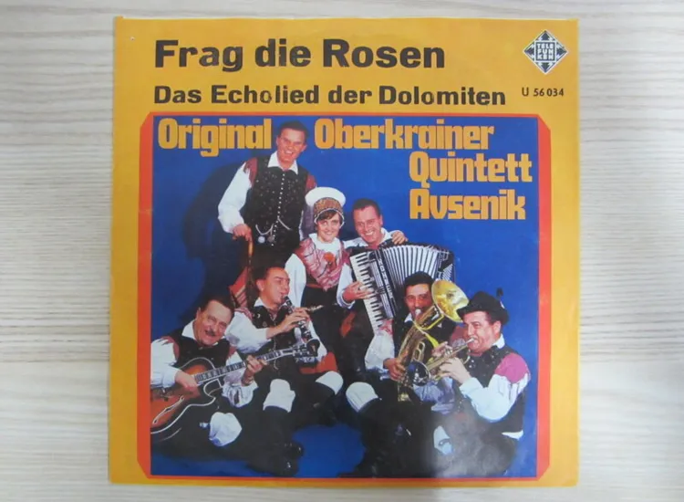 Single /  Das Original Oberkrainer Quintett Avsenik ?– Frag Die Rosen / RARITÄT ansehen