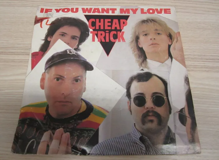 Single /   Cheap Trick ?– If You Want My Love    /  NL  PRESS / RAR / ansehen