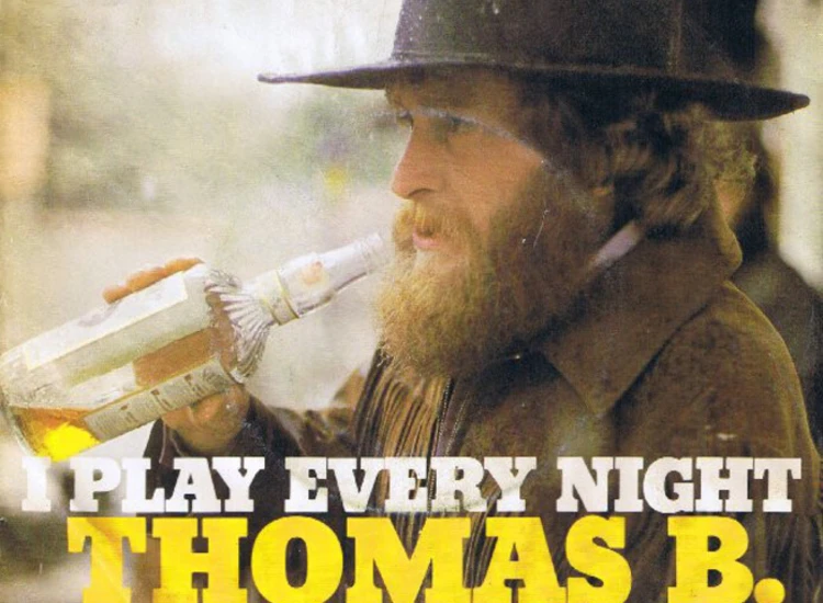 "Thomas B. Teven - I Play Every Night (7"", Single)" ansehen