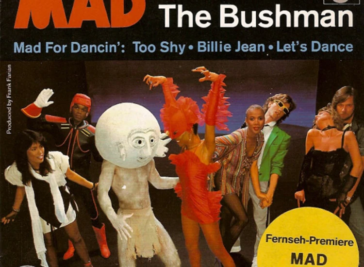 "Mad (23) - The Bushman (7"", Single)" ansehen