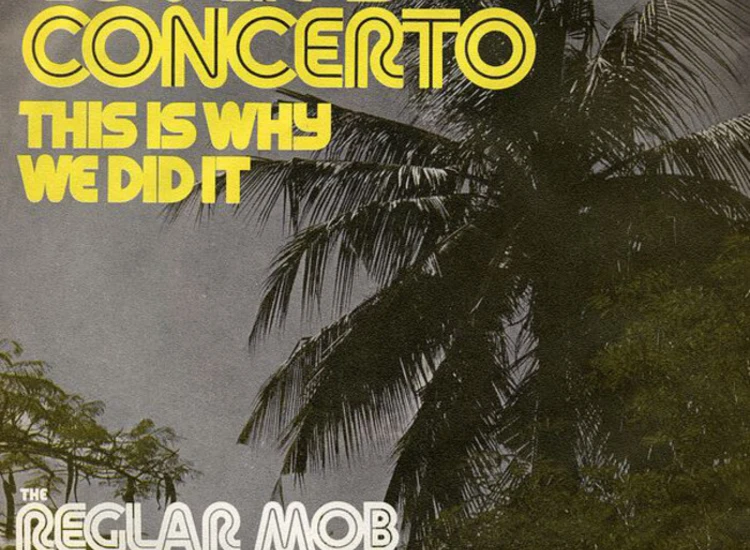 "The Reglar Mob - Lover's Concerto / This Is Why We Did It (7"", Single)" ansehen