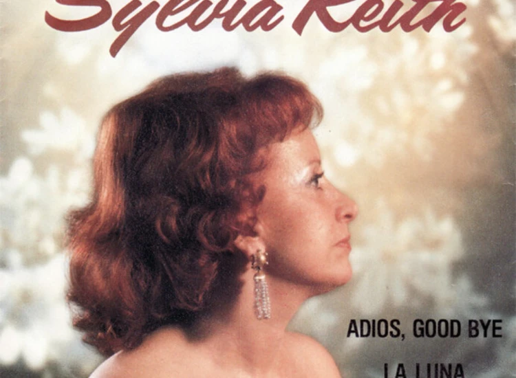 "Sylvia Reith - Adios, Good Bye / La Luna (7"", Single)" ansehen