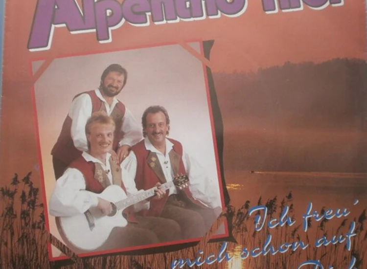 "Alpentrio Tirol - Ich Freu' Mich Schon Auf Dich (7"", Single)" ansehen