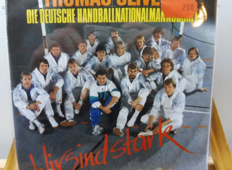 "Thomas Oliver (3), Deutsche Handball-Nationalmannschaft - Wir Sind Stark (7"", Single)" ansehen