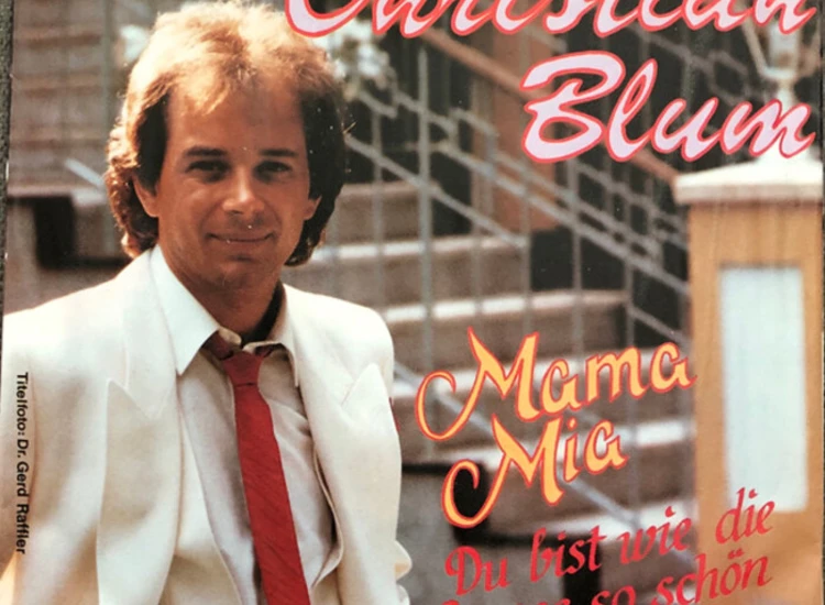 "Christian Blum - Mama Mia (7"")" ansehen