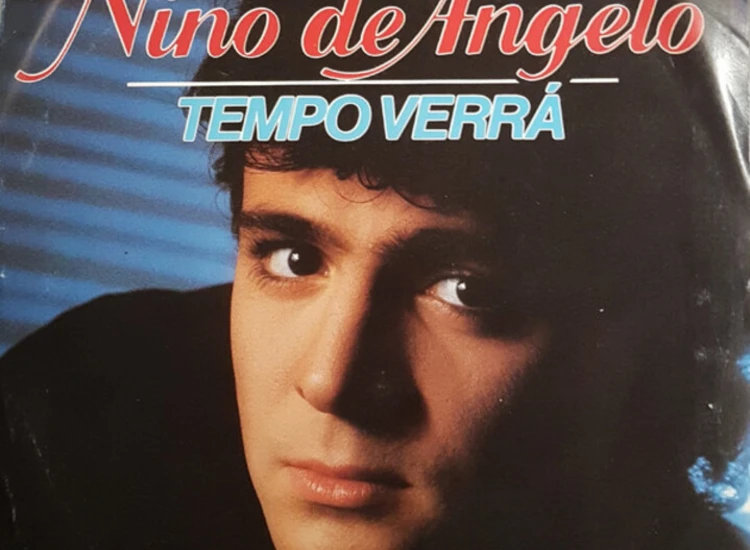 "Nino De Angelo - Tempo Verrá (7"", Single)" ansehen