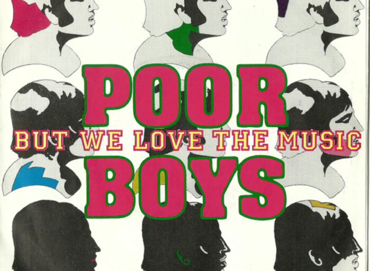 "Poor Boys (10) - But We Love The Music (7"")" ansehen