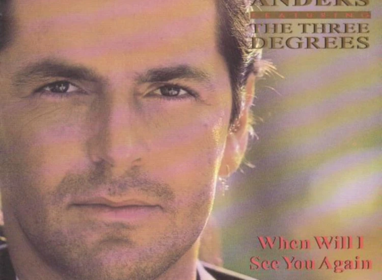 "Thomas Anders Featuring The Three Degrees - When Will I See You Again (7"", Single)" ansehen