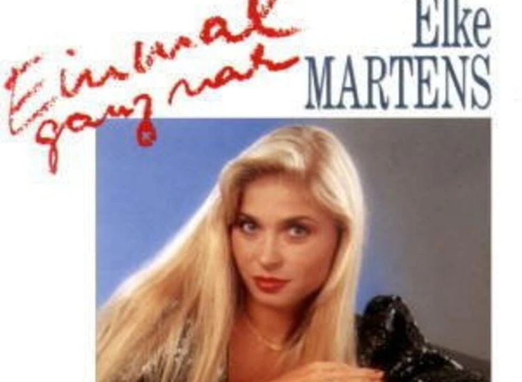 "Elke Martens - Einmal Ganz Nah (7"", Single)" ansehen