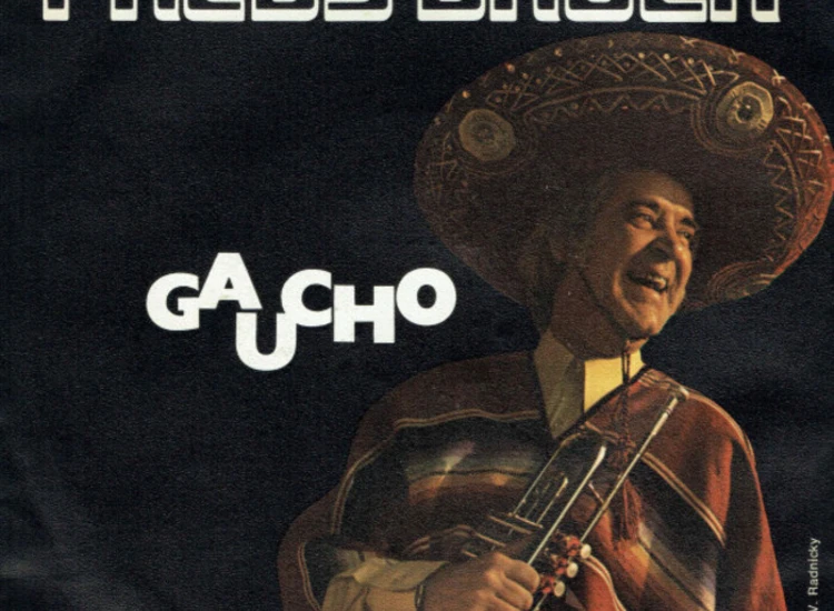 "Fredy Brock - Gaucho (7"", Single)" ansehen