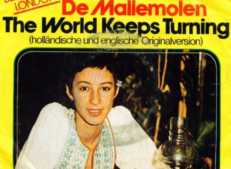 "Heddy Lester - De Mallemolen / The World Keeps Turning (7"", Single)" ansehen