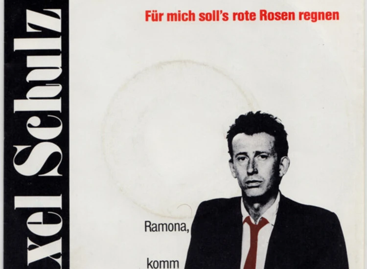 "Axel Schulz (2) - Für Mich Soll’s Rote Rosen Regnen (7"", Single)" ansehen