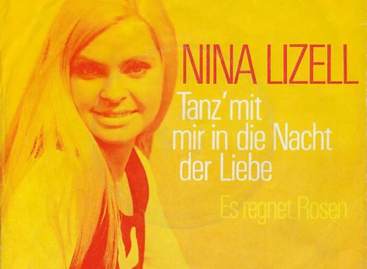 "Nina Lizell - Tanz' Mit Mir In Die Nacht Der Liebe (7"", Single)" ansehen