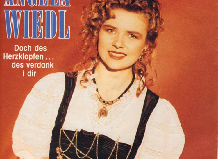 "Angela Wiedl - Doch Des Herzklopfen ... Des Verdank I Dir (7"", Single)" ansehen