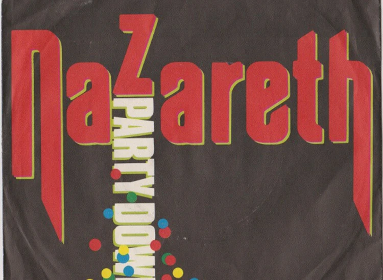 "Nazareth (2) - Party Down (7"", Single)" ansehen