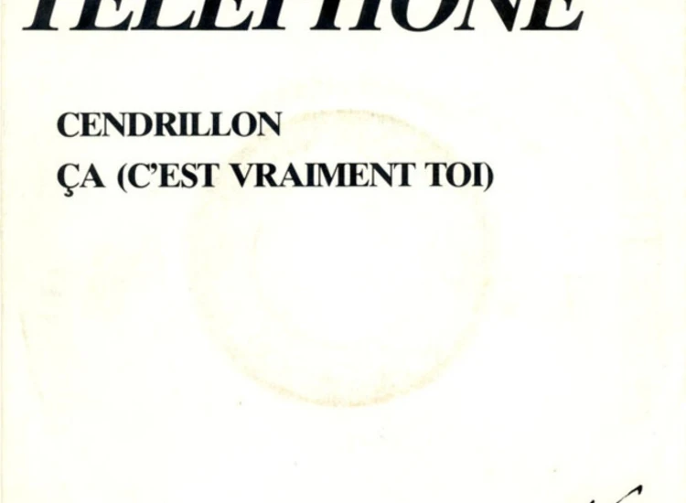 "Telephone* - Cendrillon / Ça (C'est Vraiment Toi) (7"", Single, Promo)" ansehen