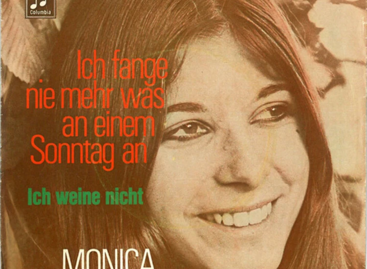 "Monica Morell - Ich Fange Nie Mehr Was An Einem Sonntag An (7"", Single)" ansehen