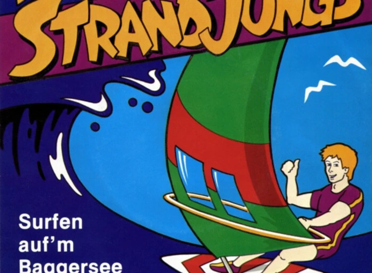 "Die Strandjungs* - Surfen Auf'm Baggersee (7"", Single)" ansehen