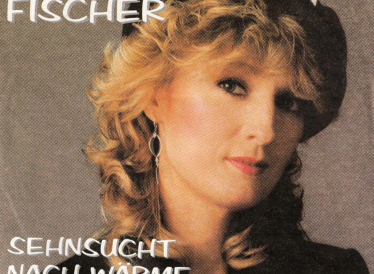 "Veronika Fischer - Sehnsucht Nach Wärme (7"", Single)" ansehen