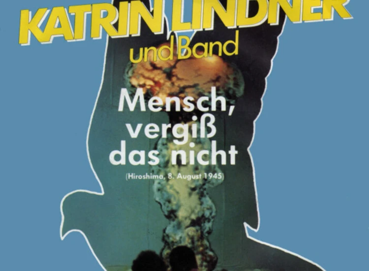 "Katrin Lindner Und Band* - Mensch, Vergiß Das Nicht (7"", Single)" ansehen