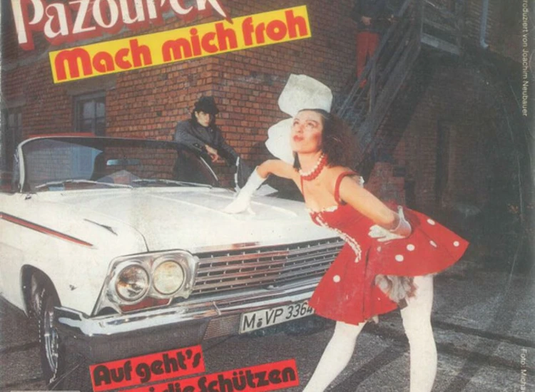 "Frau G. Pazourek* - Mach Mich Froh (7"", Single)" ansehen