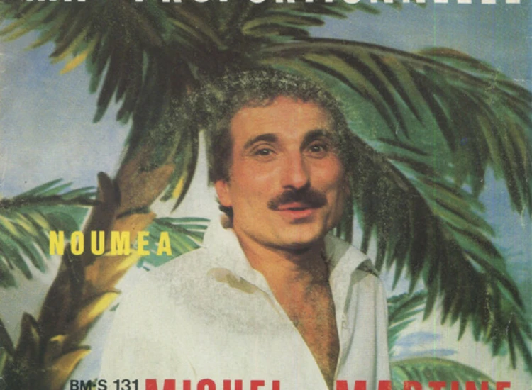 "Michel Martine - Ma Proportionnelle (7"", Single)" ansehen