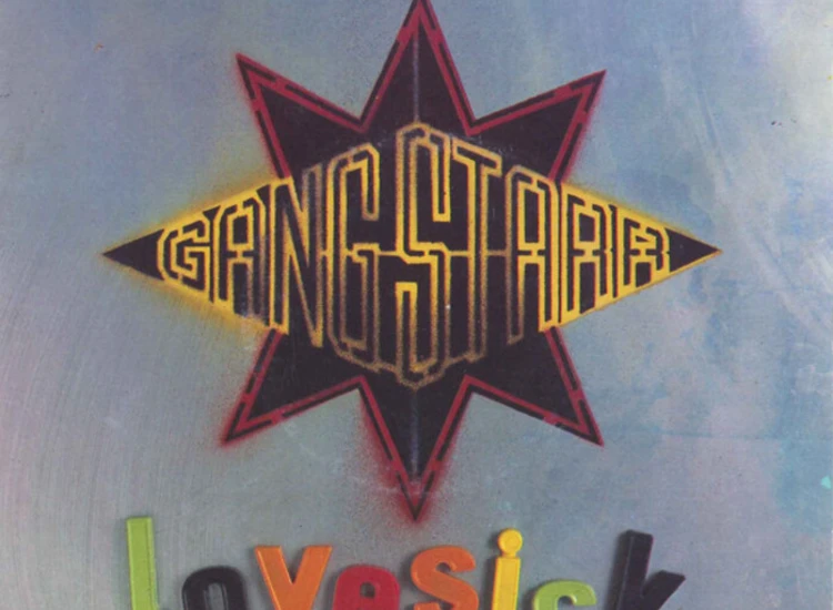 "Gang Starr - Lovesick (7"")" ansehen