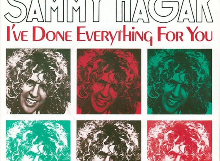 "Sammy Hagar - I've Done Everything For You (7"", Single)" ansehen