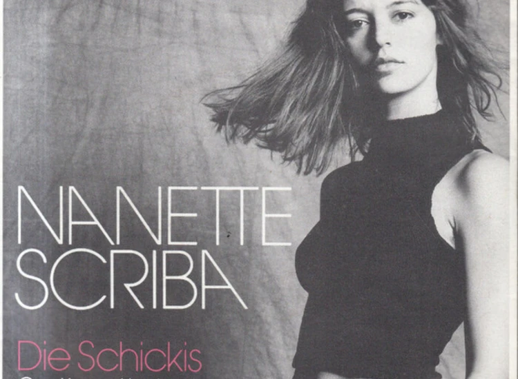 "Nanette Scriba - Die Schickis / Salto Vitale (7"", Single)" ansehen